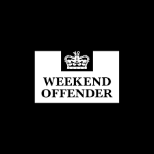WEEKEND OFFENDER